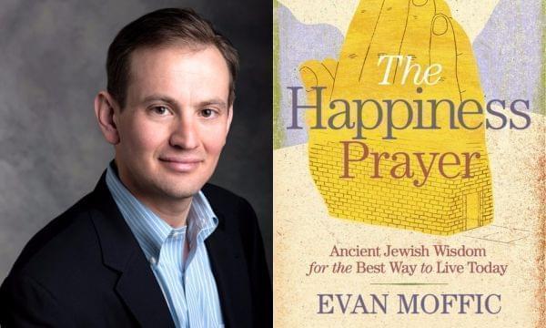 Rabbi Evan Moffic&#039;s new book, The Happiness Prayer