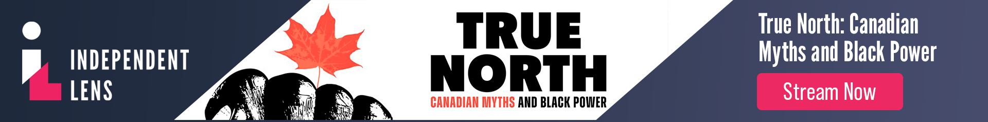 True North: Canadian Myths and Black Power from Independent Lens