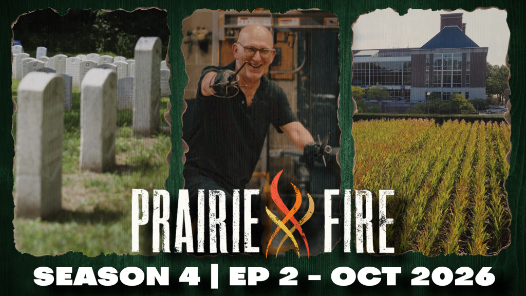 Promotional image of Prairie Fire, Season 4, Episode 2 - October 2026 with three images from each of the three segments