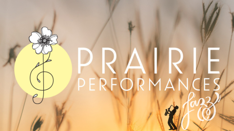 Prairie Performances logo with Jazz